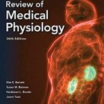 Ganong's Review of Medical Physiology, Twenty sixth Edition 26th Edition PDF Free Download