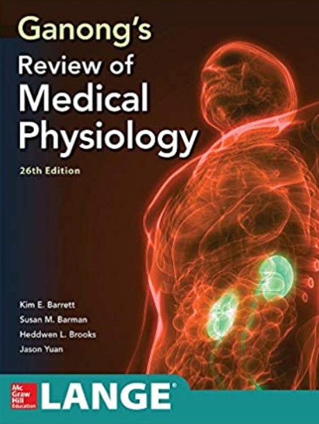 Ganong's Review of Medical Physiology 26th Edition PDF Free Download