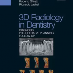 3D Radiology in Dentistry: Diagnosis Pre-Operative Planning Follow-Up PDF Free Download