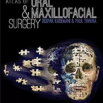 Atlas of Oral and Maxillofacial Surgery 1st Edition PDF Free Download