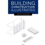 Building Construction Illustrated 6th Edition PDF Free Download