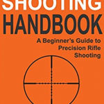 Download Long Range Shooting Handbook: The Complete Beginner's Guide to Precision Rifle Shooting PDF Free