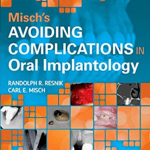 Download Misch's Avoiding Complications in Oral Implantology PDF Free