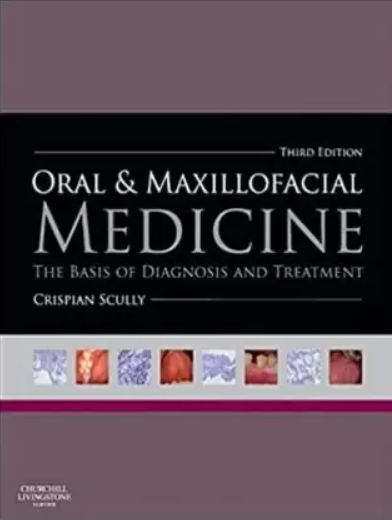 Download Oral and Maxillofacial Medicine: The Basis of Diagnosis and Treatment 3rd Edition PDF Free