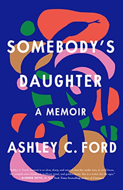 Download Somebody's Daughter: A Memoir PDF Free