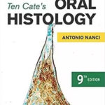 Download Ten Cate’s Oral Histology: Development Structure and Function 9th Edition PDF Free