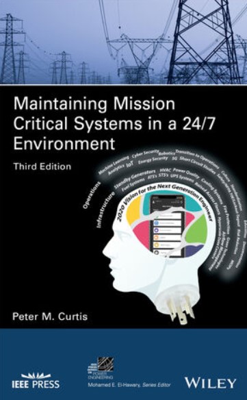 Maintaining Mission Critical Systems in a 24/7 Environment 3rd Edition PDF Free Download