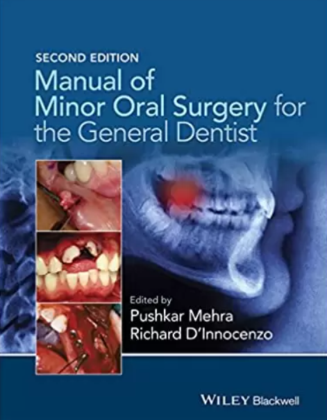 Download Manual of Minor Oral Surgery for the General Dentist 2nd Edition PDF Free