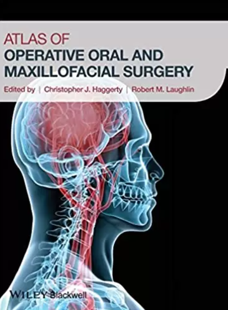 Atlas of Operative Oral and Maxillofacial Surgery PDF Free Download