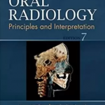 Oral Radiology: Principles and Interpretation 7th Edition PDF Free Download