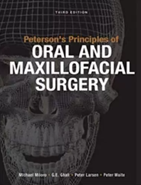 Peterson’s Principles Of Oral & Maxillofacial Surgery 3rd Edition PDF Free Download