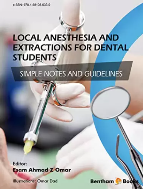 Download Local Anesthesia and Extractions for Dental Students Simple Notes and Guidelines PDF Free