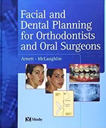 Facial and Dental Planning for Orthodontics and Oral Surgeons PDF Free Download