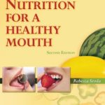 Nutrition for a Healthy Mouth 2nd edition PDF Free Download