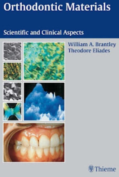 Orthodontic Materials Scientific and Clinical Aspects PDF Free Download