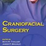 Craniofacial Surgery 1st Edition PDF Free Download