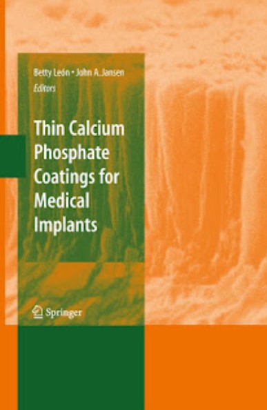Thin Calcium Phosphate Coatings for Medical Implants PDF Free Download