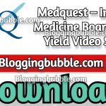 Medquest – Internal Medicine Boards High Yield Video Series Download