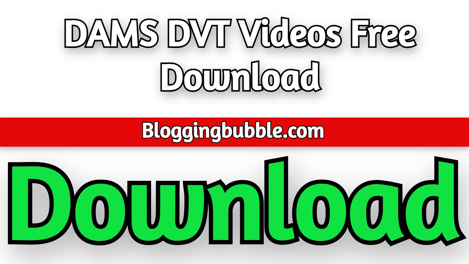 DAMS DVT Videos 2022 Free Download