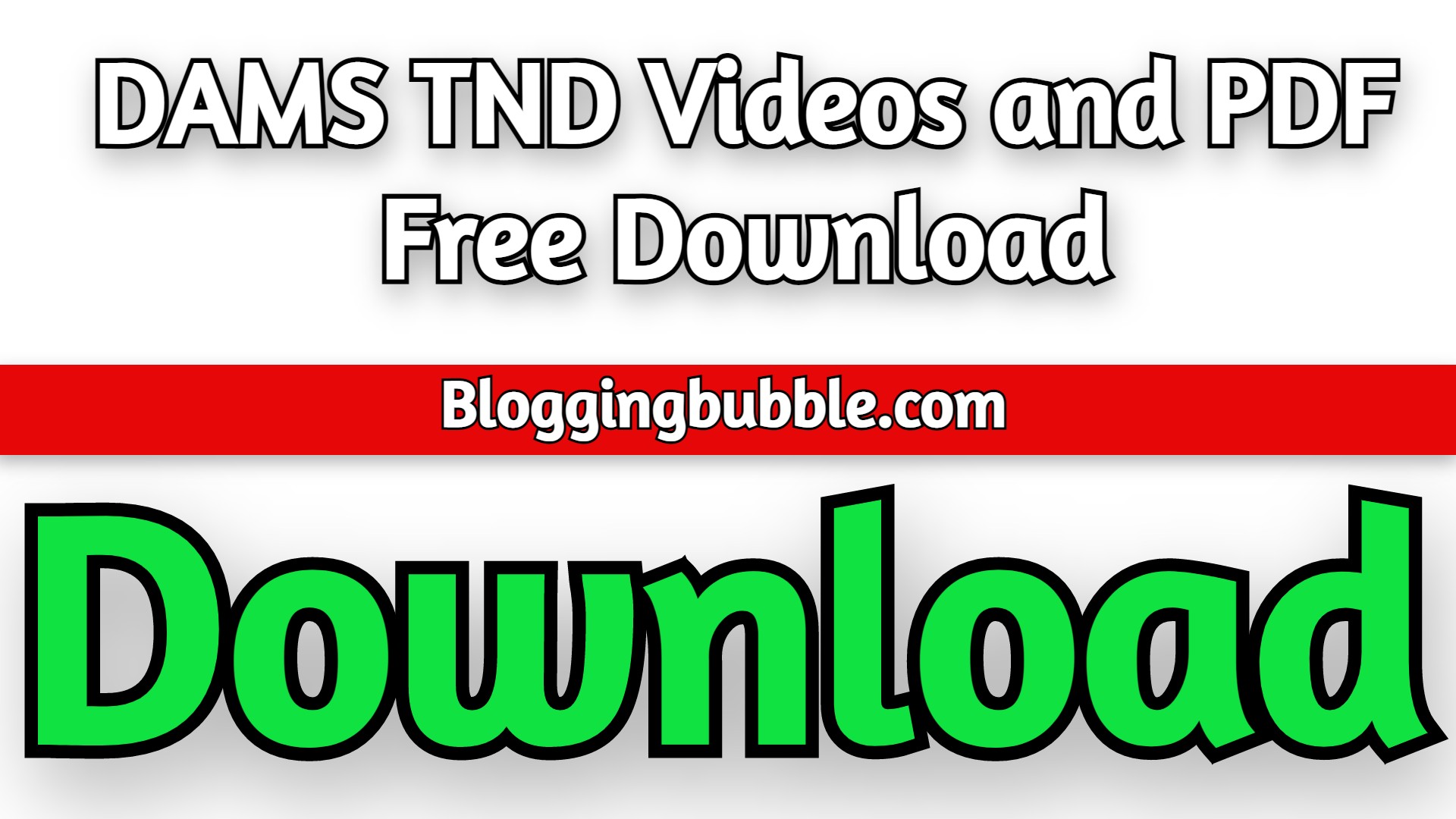 DAMS TND Videos and PDF 2022 Free Download