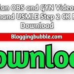 Kaplan OBS and GYN Videos 2022 On demand USMLE Step 2 CK Free Download