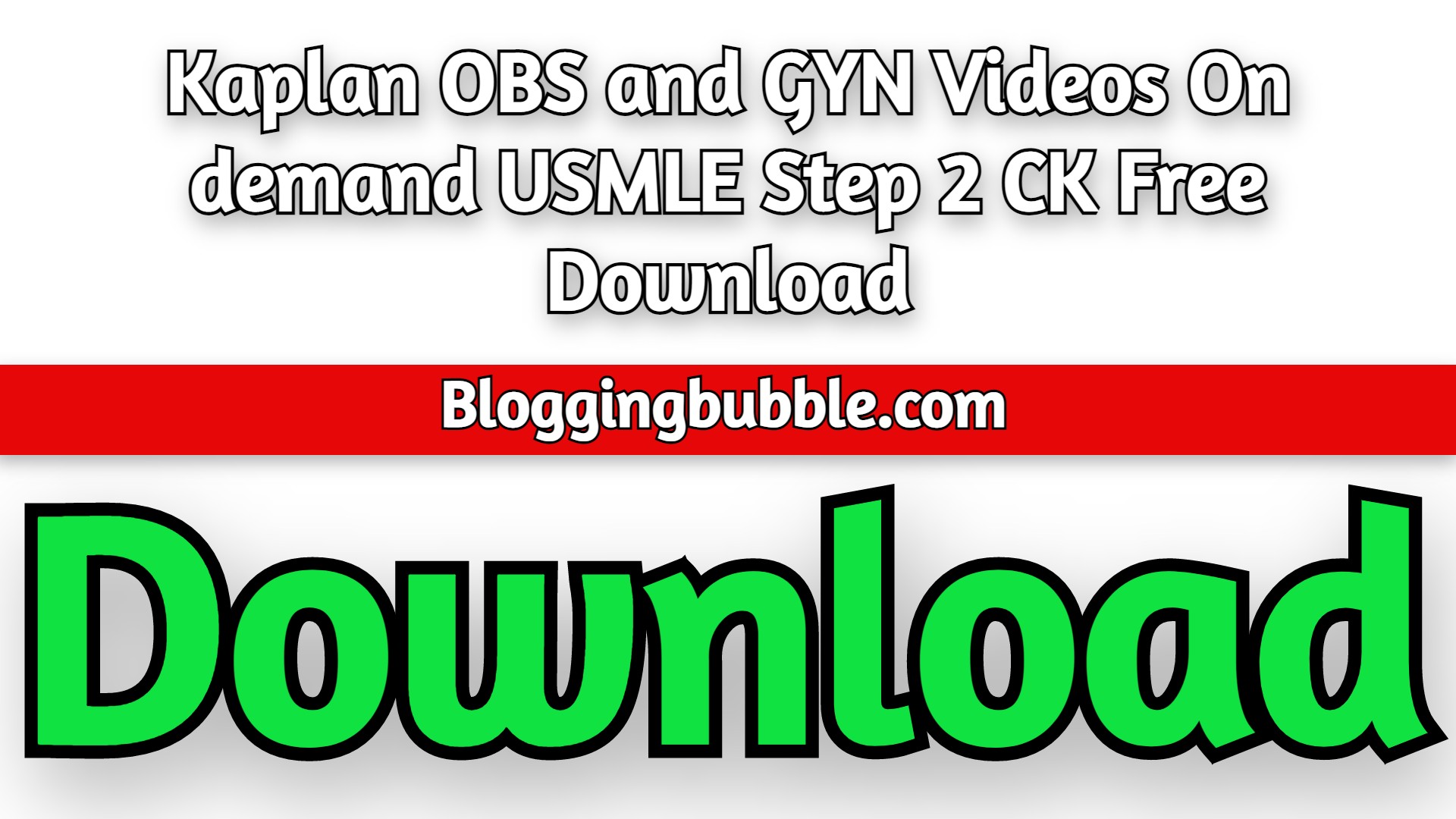 Kaplan OBS and GYN Videos 2022 On demand USMLE Step 2 CK Free Download