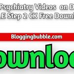 Kaplan Psychiatry Videos 2022 on Demand USMLE Step 2 CK Free Download