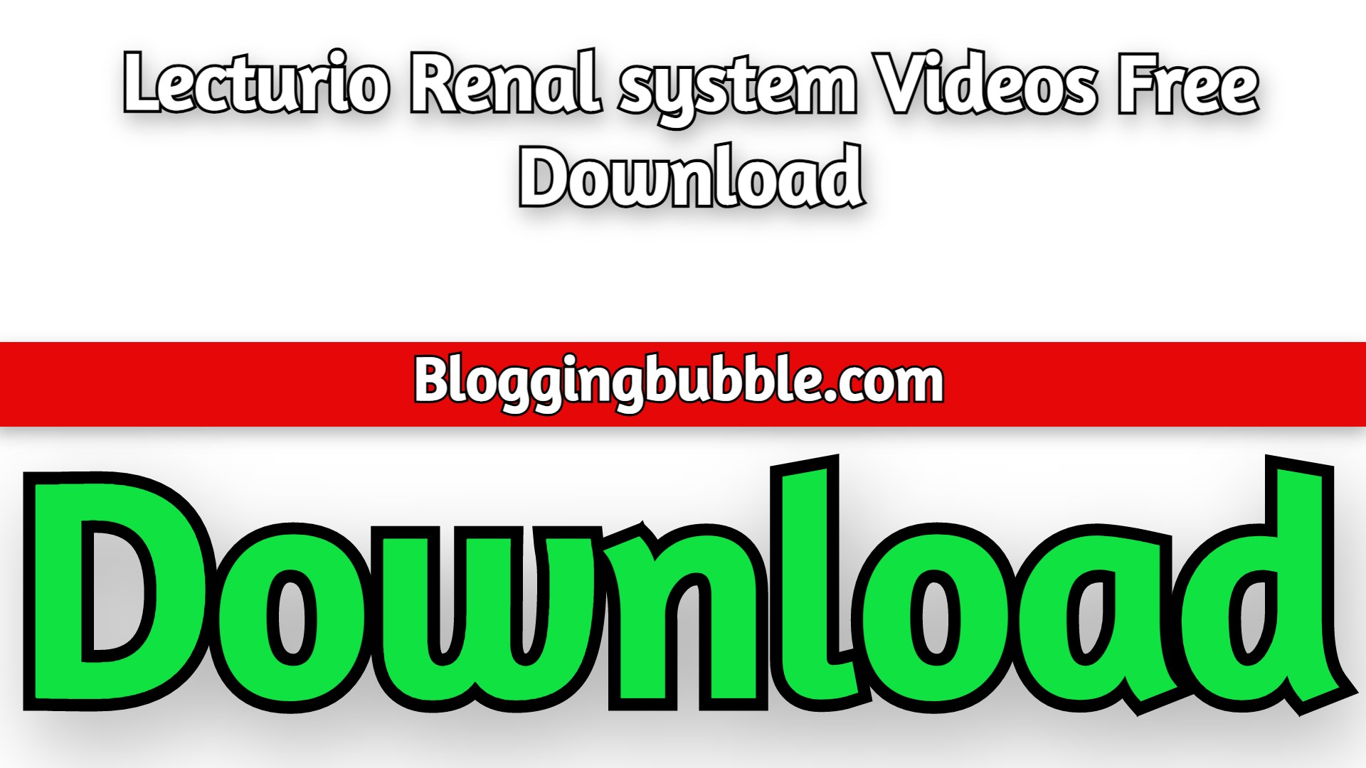 Lecturio Renal system Videos 2022 Free Download