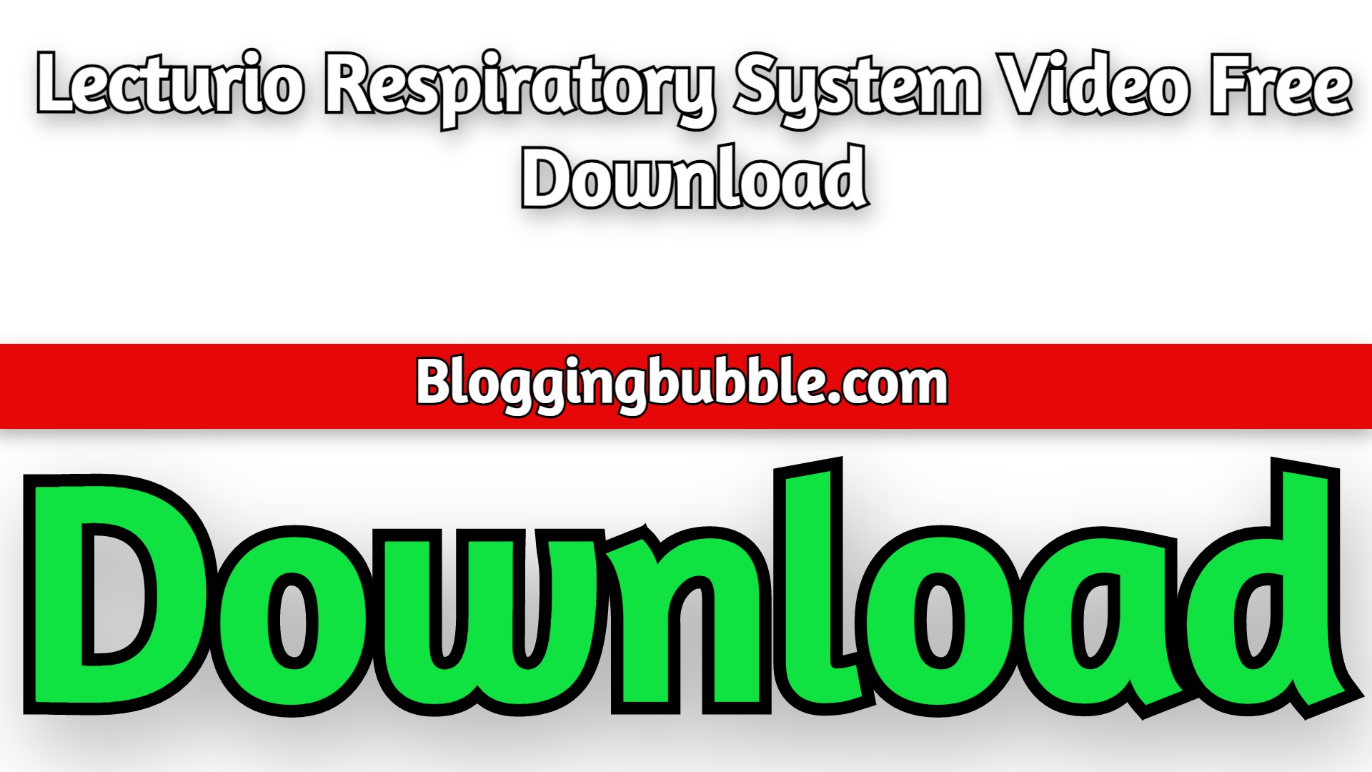 Lecturio Respiratory System Video 2022 Free Download
