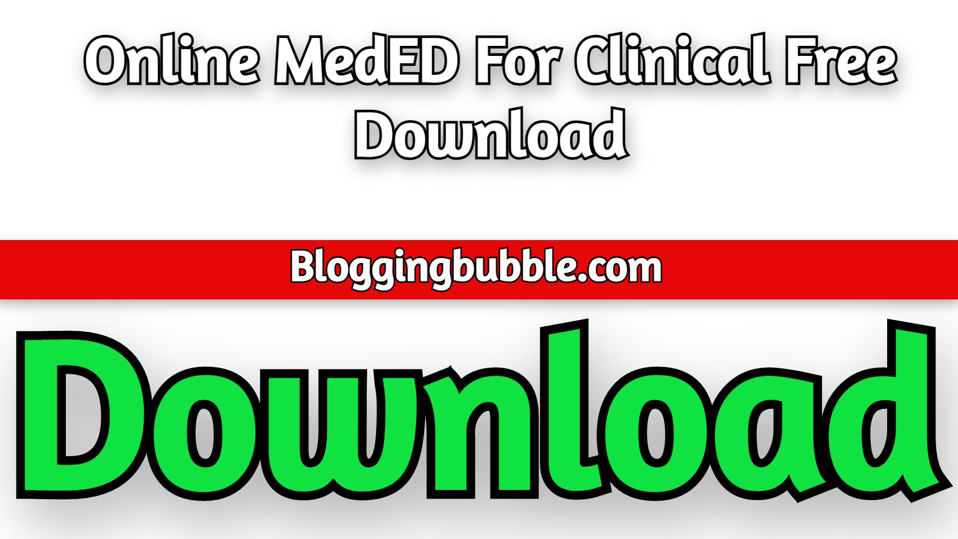 Online MedED For Clinical 2022 Free Download