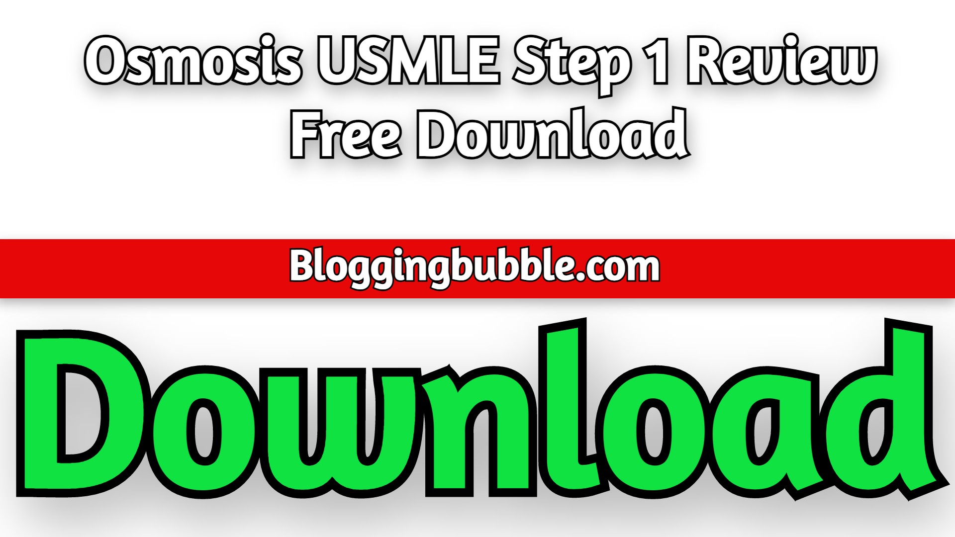 Osmosis USMLE Step 1 Review 2022 Free Download