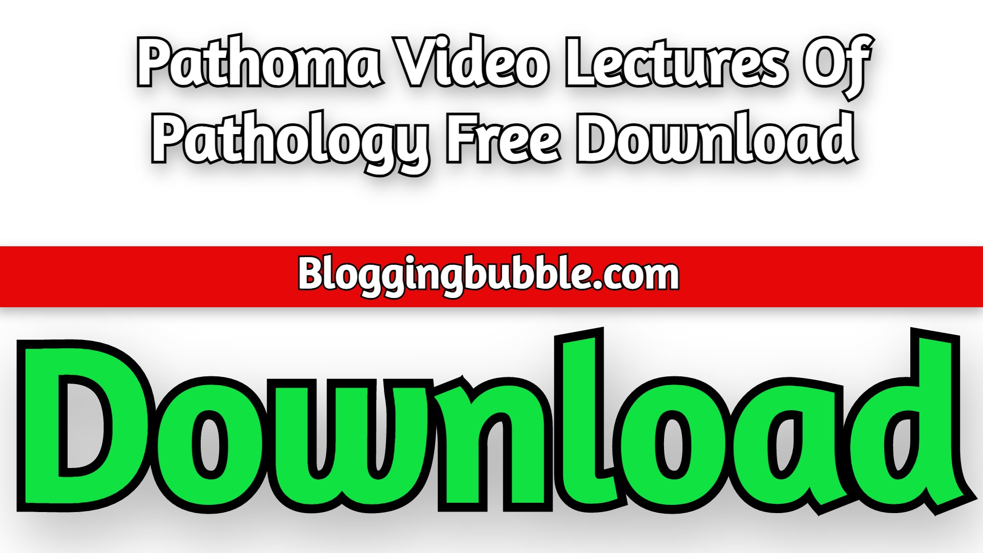 Pathoma Video Lectures Of Pathology 2022 Free Download