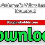 Sqadia Orthopedic Videos Lectures 2022 Free Download