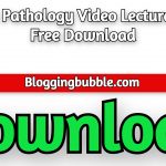 Sqadia Pathology Video Lectures 2022 Free Download