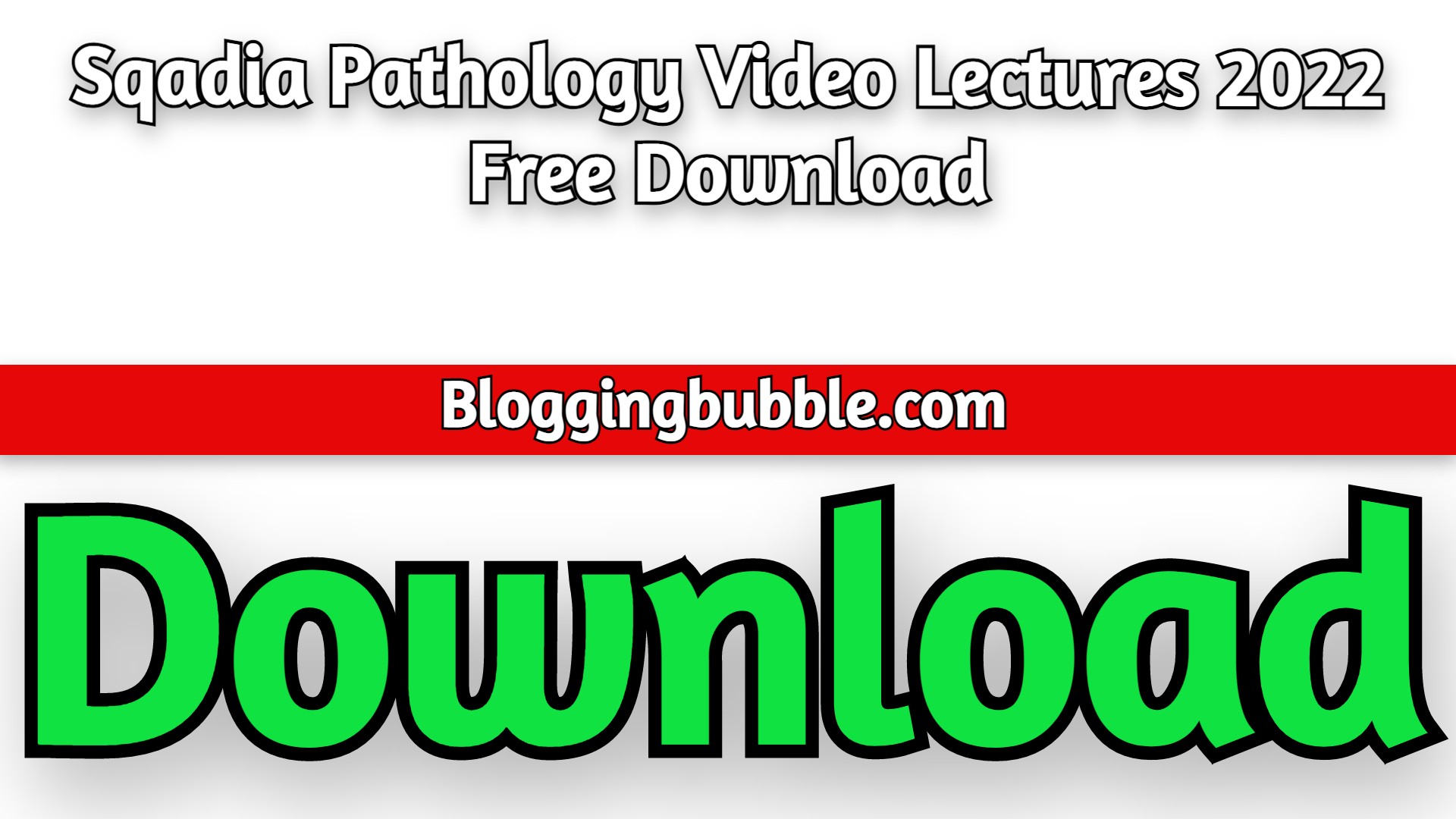 Sqadia Pathology Video Lectures 2022 Free Download