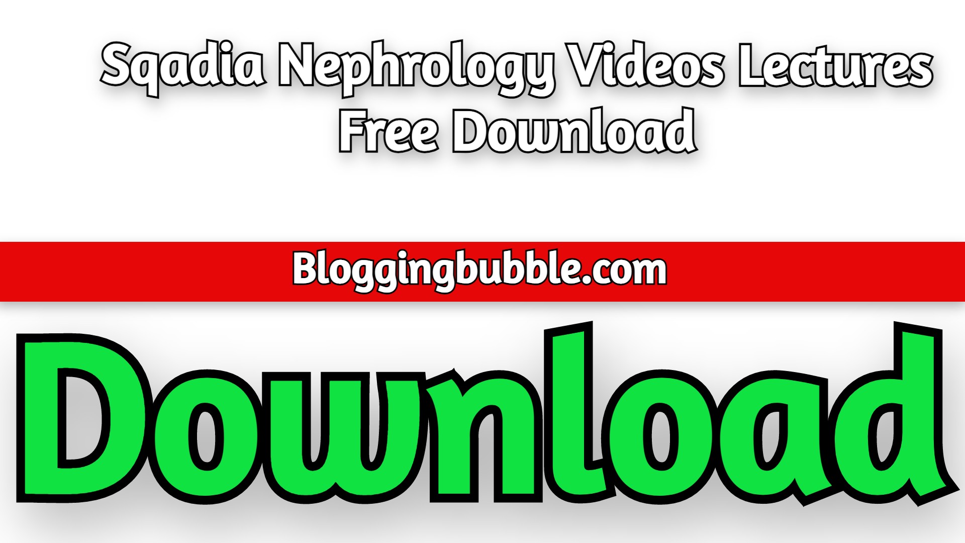 Sqadia Nephrology Videos Lectures 2022 Free Download
