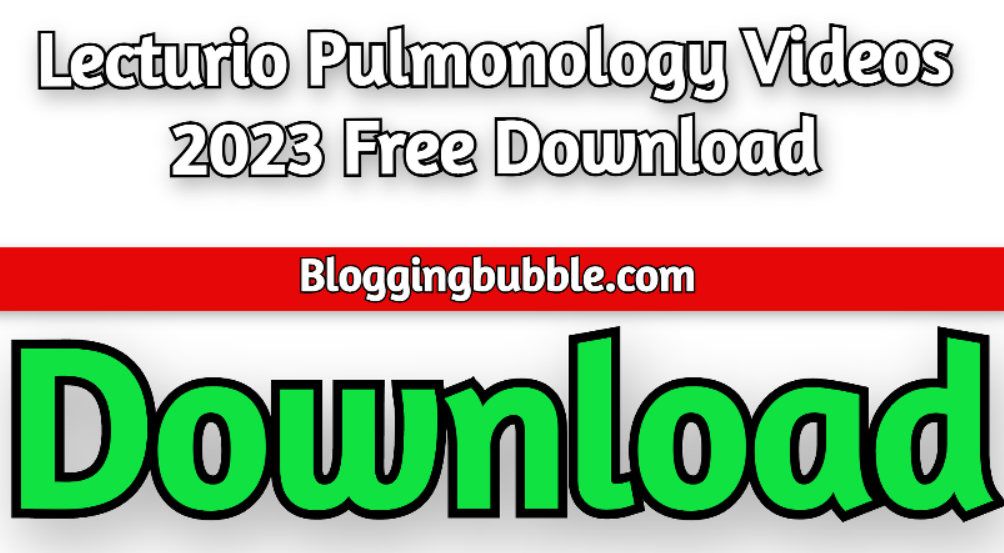 Lecturio Pulmonology Videos 2023 Free Download