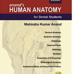 Anand’s Human Anatomy for Dental Students 3rd Edition PDF Free Download