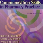 Communication Skills in Pharmacy Practice 5th Edition PDF