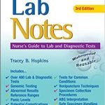 Lab Notes Nurses’ Guide to Lab & Diagnostic Tests 3rd Edition PDF