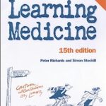 Learning Medicine: An Informal Guide to a Career in Medicine 15th Edition PDF
