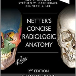 Netter’s Concise Radiologic Anatomy 2nd Edition PDF
