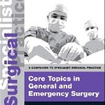 Core Topics in General & Emergency Surgery 5th Edition PDF