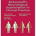 Bickerstaff’s Neurological Examination In Clinical Practice PDF Free