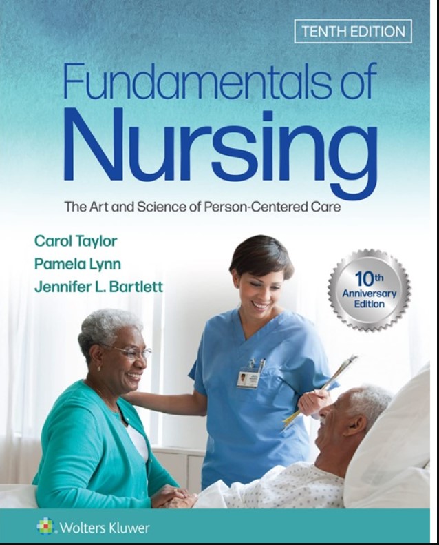 Fundamentals of Nursing: The Art and Science of Person-Centered Care 10th Edition PDF Free