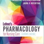 Lehne’s Pharmacology for Nursing Care 11th Edition PDF Free