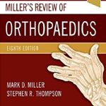 Miller’s Review of Orthopaedics 8th Edition PDF Free