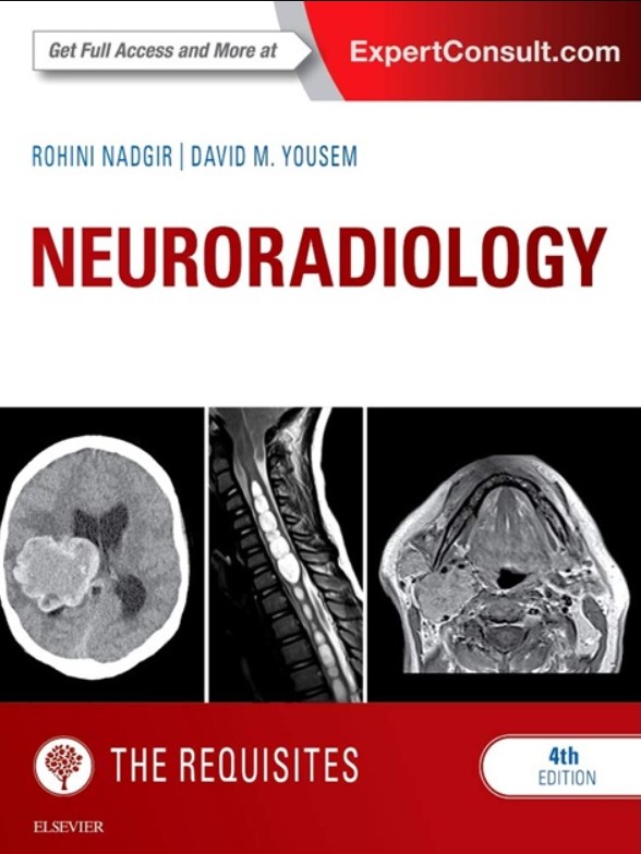 Neuroradiology: The Requisites (The Core Requisites) 4th Edition PDF Free Download