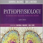 Pathophysiology: The Biologic Basis for Disease in Adults and Children 8th Edition PDF Free