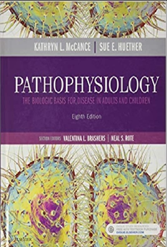 Pathophysiology: The Biologic Basis for Disease in Adults and Children 8th Edition PDF Free